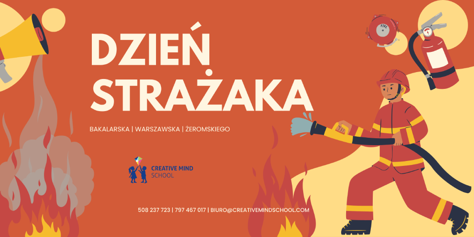 Dzień Strażaka — bohaterowie dnia codziennego! 