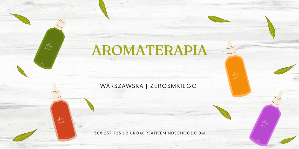 Zapachowa harmonia, czyli aromaterapia w naszym żłobku i przedszkolu!