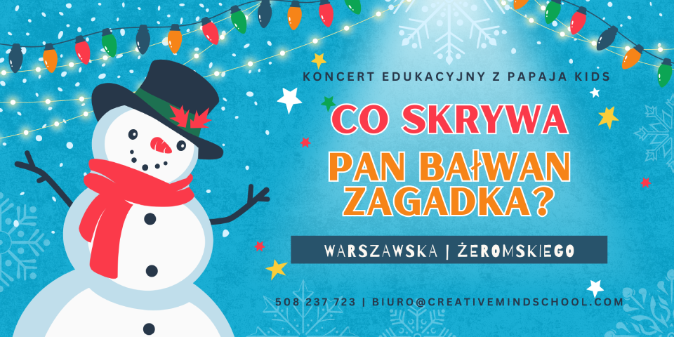 ''Co skrywa Pan Bałwan Zagadka?'', grudniowy koncert z PAPAJA Kids!