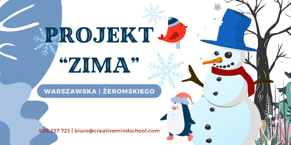 Edukacyjny Projekt ''Zima'' w Creative Mind School!